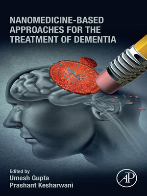 cover image of Nanomedicine-Based Approaches for the Treatment of Dementia